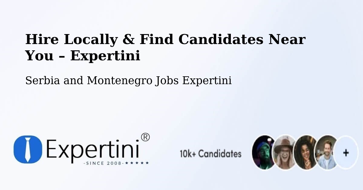 Hire Locally in Landmark – Find Qualified Candidates Near You - Landmark, Serbia and Montenegro Jobs Expertini