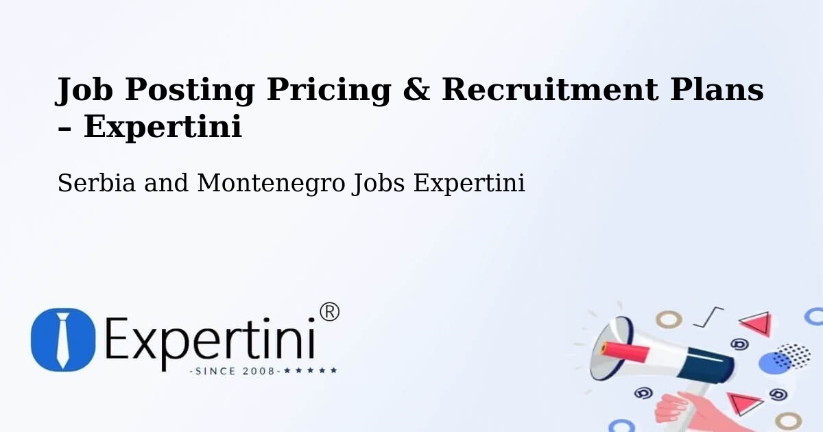 Job Posting Pricing & Recruitment Plans – Landmark - Landmark, Serbia and Montenegro Jobs Expertini