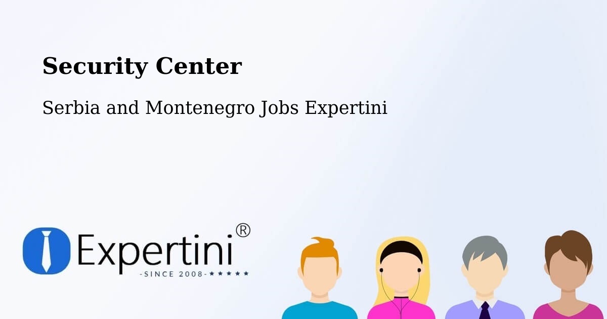 Security & Compliance – Landmark - Serbia and Montenegro Jobs Expertini